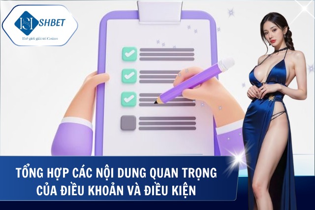 Nội dung chi tiết về điều khoản và điều kiện quan trọng
