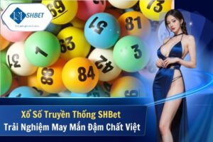 Xổ Số Truyền Thống