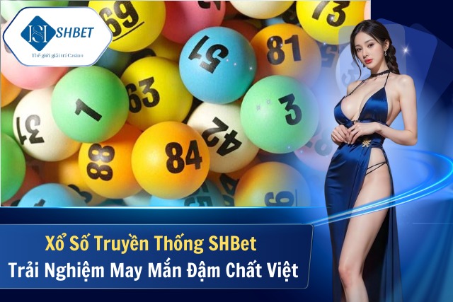 Xổ Số Truyền Thống