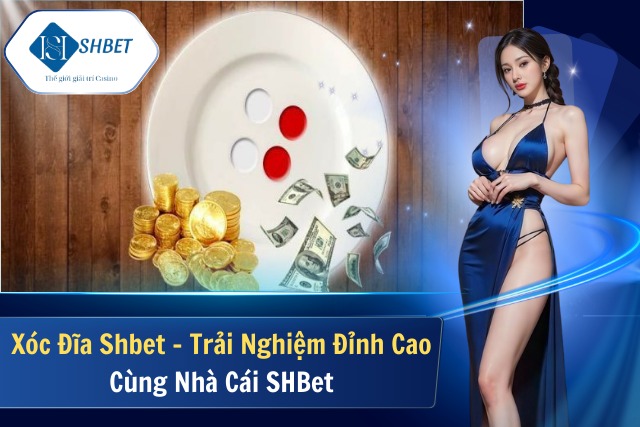 Xóc Đĩa Shbet